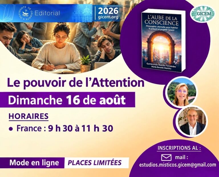 Le pouvoir de l’Attention | cycle L’Aube de la Conscience